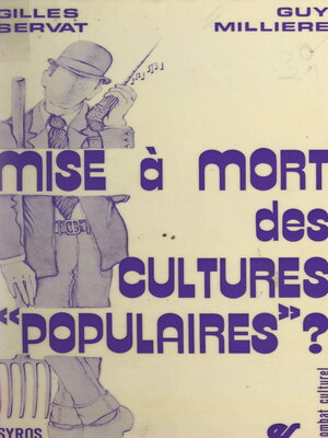 cover image of Mise à mort des cultures populaires ?